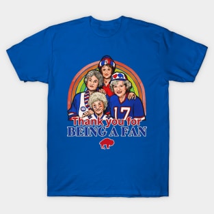 Golden Girls - Buffalo Bills Original Aesthetic Tribute 〶 T-Shirt